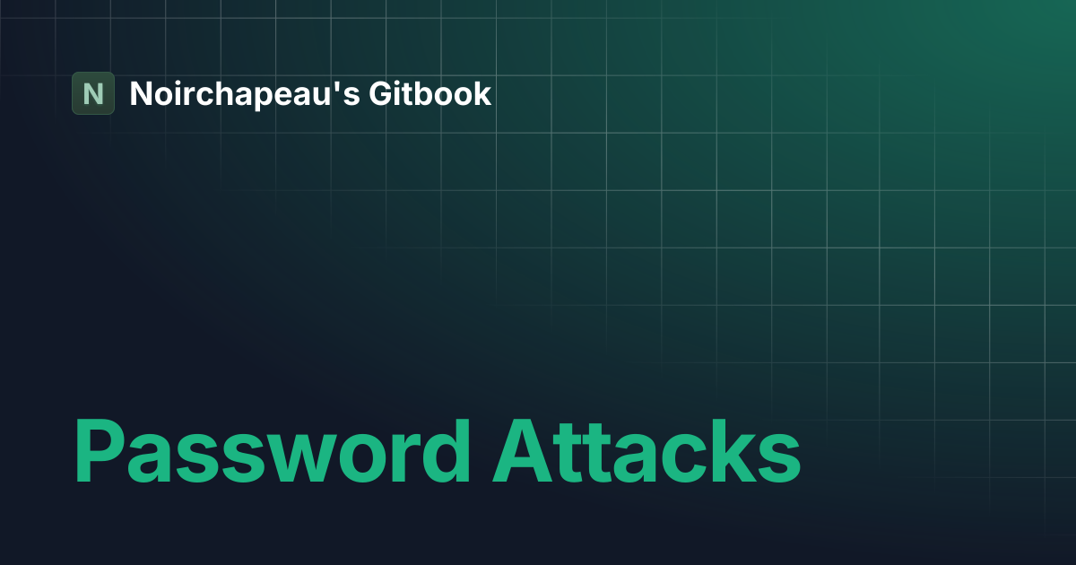 Password attacks noirchapeau s gitbook
